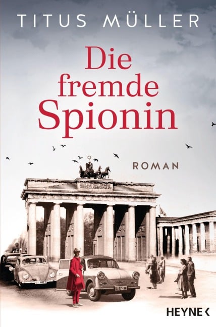 Die fremde Spionin - Titus Müller