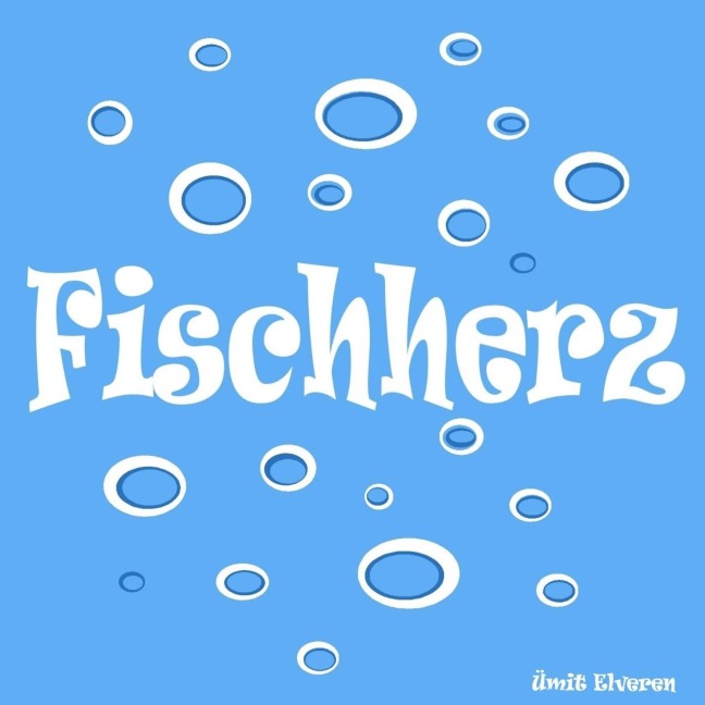Fischherz - Ümit Elveren