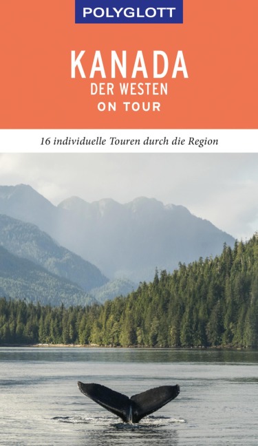 Kanada - Der Westen - Karl Teuschl