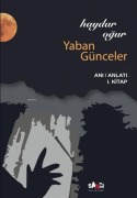 Cover-Bild zum Titel 'Yaban Günceler' von 'Haydar Ogur'