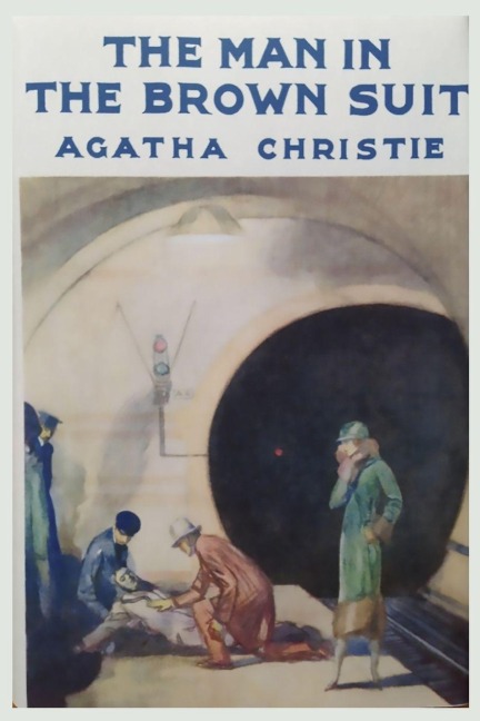 The Man in the Brown Suit - Agatha Christie