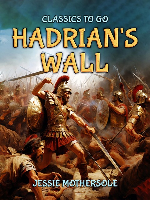 Hadrian's Wall - Jessie Mothersole
