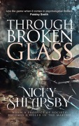 Cover-Bild zum Titel 'Through Broken Glass (Flanigan Files, #3)' von 'Nicky Shearsby'