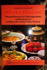  Kategorisierung von Nahrungsmitteln entsprechend der traditionellen chinesischen Medizin (TCM)