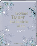 Cover-Bild zum Titel 'In deiner Trauer bist du nicht allein' von ''