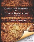 Gramatica Exegética del Nuevo Testamento en Griego - J. Harold Greenlee