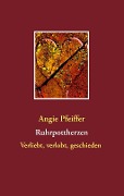 Ruhrpottherzen - Angie Pfeiffer