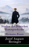 Cover-Bild zum Titel 'Studien zur Deutschen Kunstgeschichte - Hermann Braun' von 'Josef August Beringer'