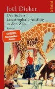 Cover-Bild zum Titel 'Der äußerst katastrophale Ausflug in den Zoo' von 'Joël Dicker'