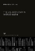 Cover-Bild zum Titel 'The U.S. Economy in World War II' von 'Harold G. Vatter'
