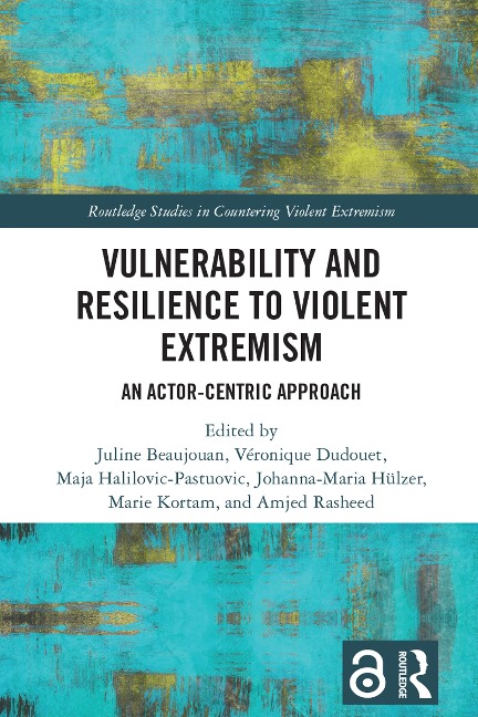 Vulnerability and Resilience to Violent Extremism - 