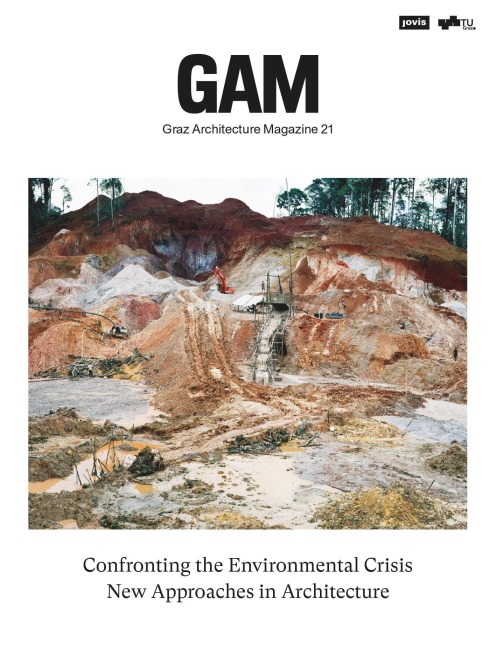 Confronting the Environmental Crisis: New Approaches in Architecture - 