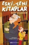 Eski ve Yeni Kitaplar - Banu Bozdemir