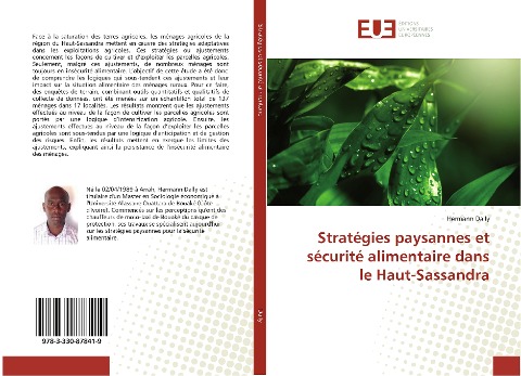 Stratégies paysannes et sécurité alimentaire dans le Haut-Sassandra - Hermann Dally