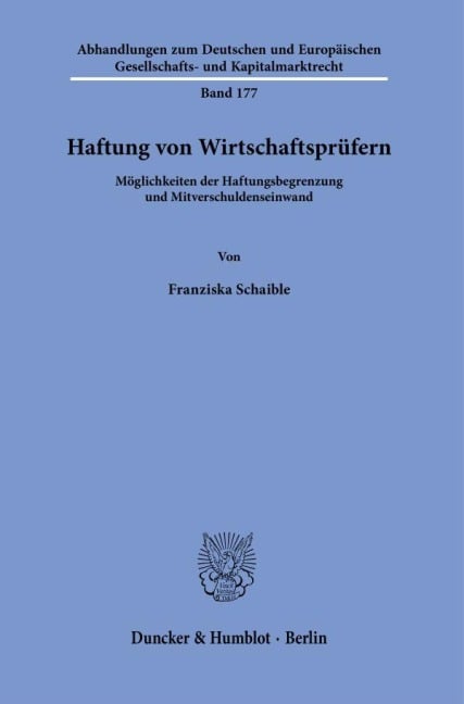 Haftung von Wirtschaftsprüfern. - Franziska Schaible