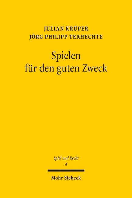 Spielen für den guten Zweck - Julian Krüper, Jörg Philipp Terhechte