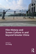 Cover-Bild zum Titel 'Film History and Screen Culture in and beyond Greater China' von ''