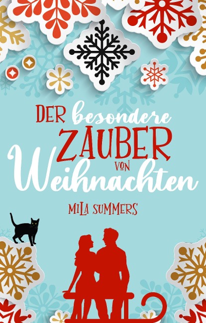 Der besondere Zauber von Weihnachten - Mila Summers