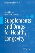 Cover-Bild zum Titel 'Supplements and Drugs for Healthy Longevity' von ''