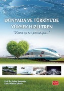 Cover-Bild zum Titel 'Dünyada ve Türkiyede Yüksek Hizli Tren' von 'Ayhan Samandar'