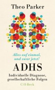 Cover-Bild zum Titel 'Alles auf einmal, und zwar jetzt!' von 'Theo Parker'