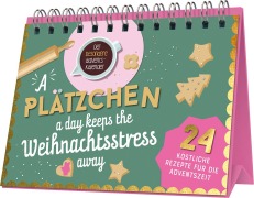 Cover-Bild zum Titel 'A Plätzchen a day keeps the Weihnachtsstress away' von ''