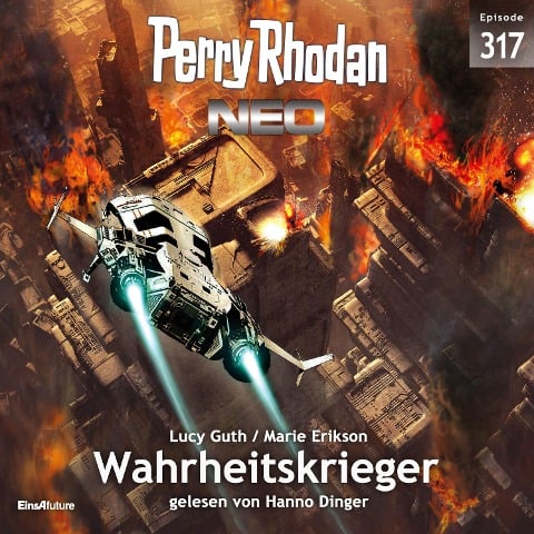 Perry Rhodan Neo 317: Wahrheitskrieger - Marie Erikson, Lucy Guth