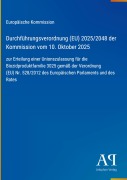 Cover-Bild zum Titel 'Durchführungsverordnung (EU) 2025/2048 der Kommission vom 10. Oktober 2025' von 'Europäische Kommission'