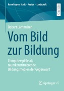 Cover-Bild zum Titel 'Vom Bild zur Bildung' von 'Robert Lämmchen'