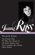 Cover-Bild zum Titel 'Joanna Russ: Novels & Stories (Loa #373)' von 'Joanna Russ'