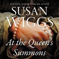Cover-Bild zum Titel 'At the Queen's Summons' von 'Susan Wiggs'