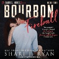 Cover-Bild zum Titel 'Bourbon Fireball Lib/E' von 'Shari J. Ryan'