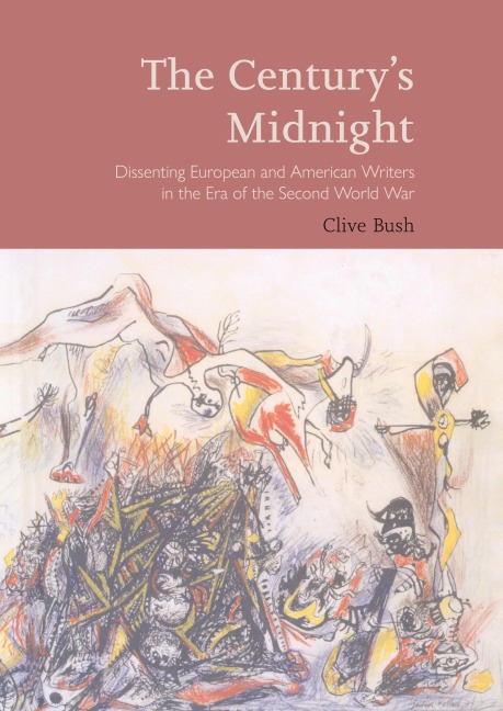 The Century's Midnight - Clive Bush