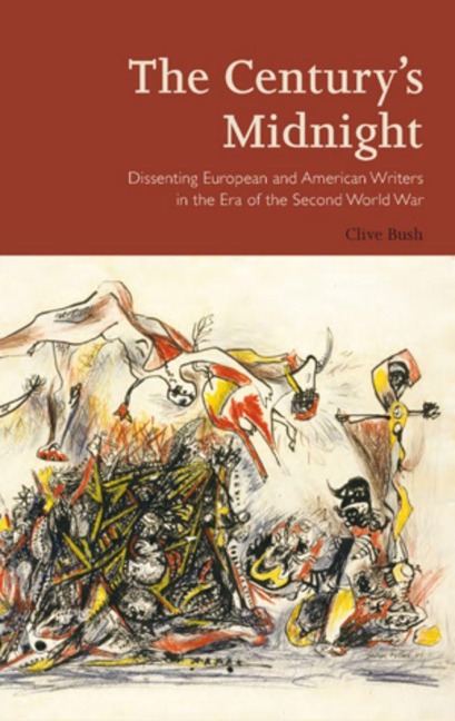 The Century's Midnight - Clive Bush