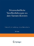 Cover-Bild zum Titel 'Wissenschaftliche Veröffentlichungen aus dem Siemens-Konzern' von 'K. Hofmann, M. Friese, Hans Gerdien, Carl Haase, Ernst Wilke'
