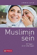Cover-Bild zum Titel 'Muslimin sein' von 'Carla Amina Baghajati'