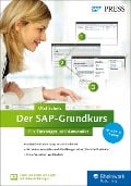 Der SAP-Grundkurs für Einsteiger und Anwender - Olaf Schulz