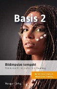 Cover-Bild zum Titel 'Bildimpulse kompakt: Basis 2' von 'Claus Heragon'