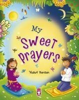 My Sweet Prayers - Yusuf Dursun