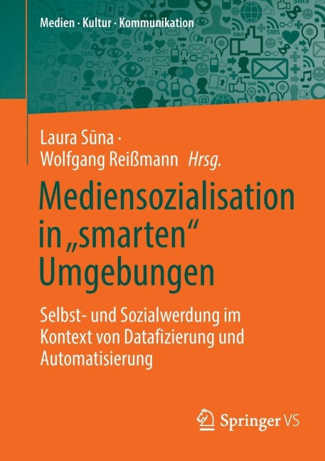 Mediensozialisation in "smarten" Umgebungen - 