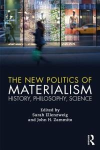 The New Politics of Materialism - 