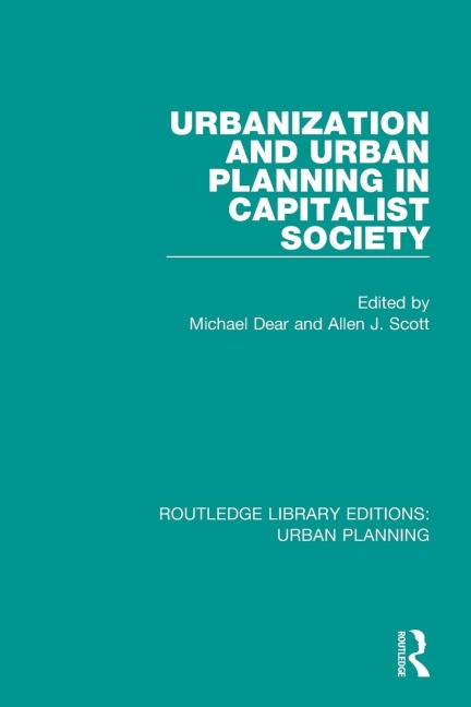 Urbanization and Urban Planning in Capitalist Society - 