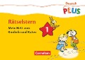 Deutsch plus Grundschule. Rätselstern 1. Schuljahr. Das Rätselheft 1 - Annemarie Rendtorff-Roßnagel