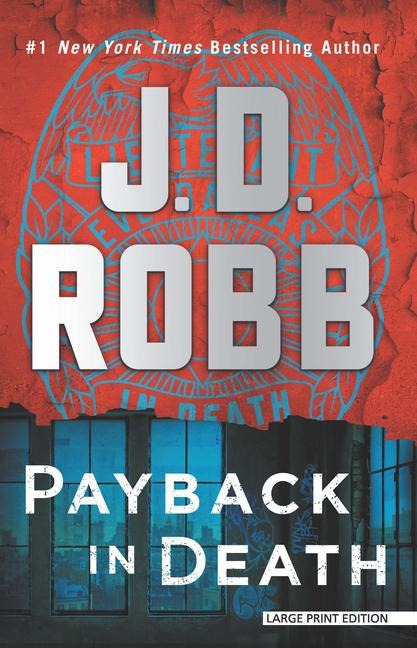 Payback in Death - J D Robb