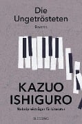 Die Ungetrösteten - Kazuo Ishiguro