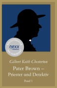 Cover-Bild zum Titel 'Pater Brown - Priester und Detektiv' von 'Gilbert Keith Chesterton'