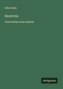 Bausteine - Felix Dahn