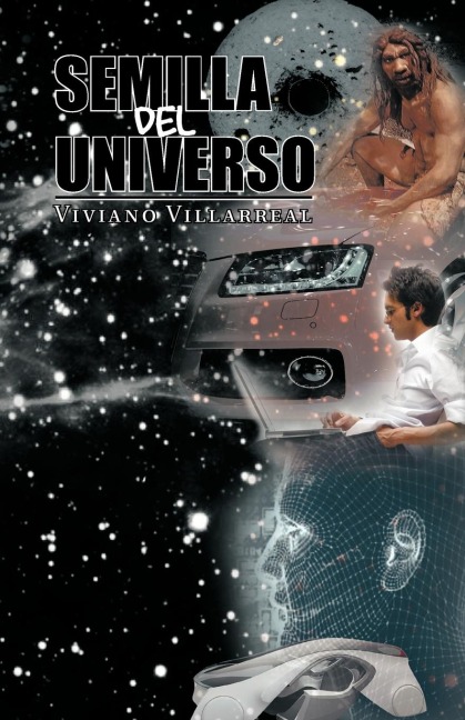 Semilla del Universo - Viviano Villareal