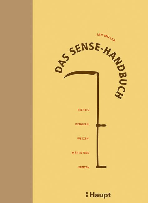 Das Sense-Handbuch - Ian Miller