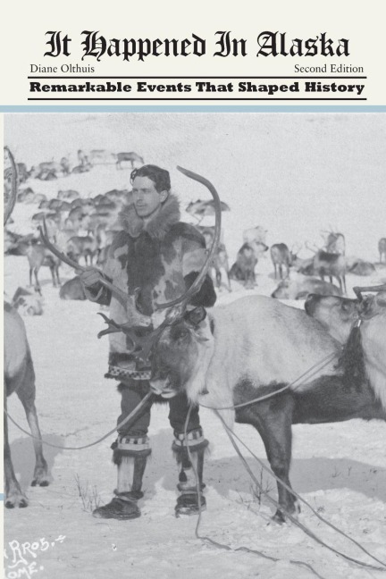 It Happened in Alaska - Diane Olthuis